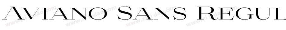 Aviano Sans Regular字体转换